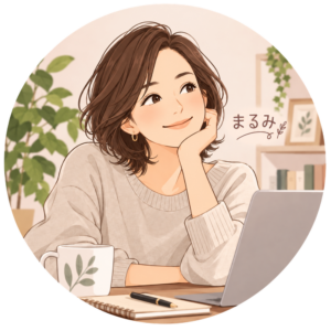 まるみ|人生再設計プロジェクト